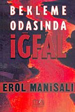 Bekleme Odasında İğfal