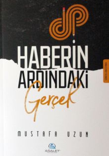 Haberin Ardındaki Gerçek