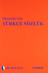 Öğrenciler İçin Türkçe Sözlük