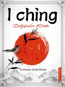 I Ching & Değişimler Kitabı