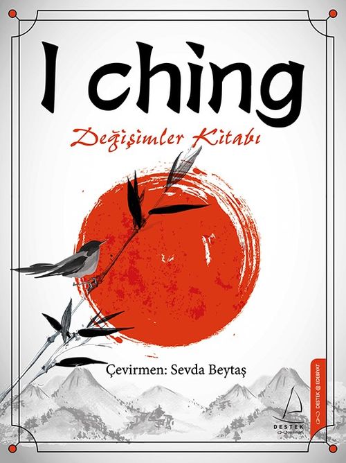 I Ching & Değişimler Kitabı