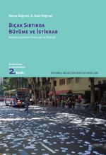 Bıçak Sırtında Büyüme ve İstikrar: Küreselleşmenin Yükselişi Ve Düşüşü
