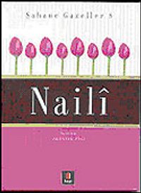 Şahane Gazeller 8 / Naili