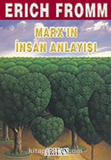 Marx'ın İnsan Anlayışı Bütün Eserleri: 4