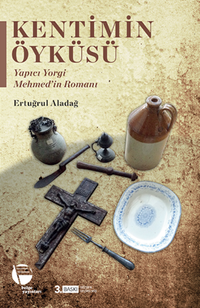 Kentimin Öyküsü Muğla'da Rum İzleri