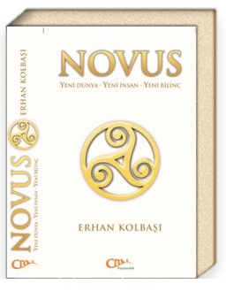 Novus<br/>Yeni Dünya - Yeni İnsan - Yeni Bilinç