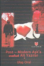 Post-Modern Aşk'a Arabesk Alt Yazılar