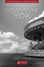 Uyanmak Yok
