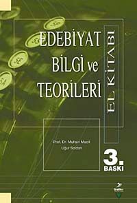 Edebiyat Bilgi ve Teorileri El Kitabı
