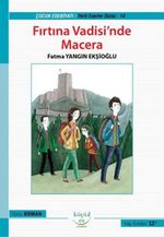 Fırtına Vadisi'nde Macera