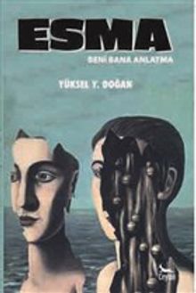 Esma & Beni Bana Anlatma