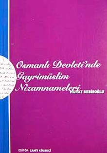 Osmanlı Devleti'nde Gayrimüslim Nizamnameleri