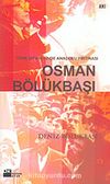 Osman Bölükbaşı/Türk Siyasetinde Anadolu