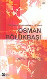 Osman Bölükbaşı/Türk Siyasetinde Anadolu
