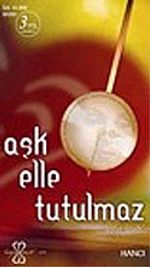Aşk Elle Tutulmaz