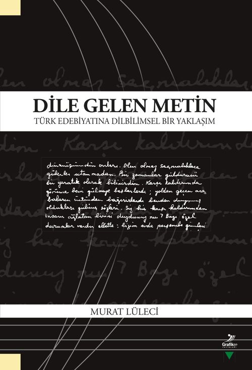 Dile Gelen Metin & Türk Edebiyatına Dilbilimsel Bir Yaklaşım
