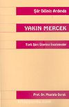 Yakın Mercek & Türk Şiiri Üzerine İncelemeler