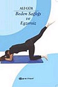 Beden Sağlığı ve Egzersiz