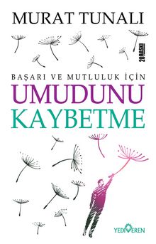 Umudunu Kaybetme - Murat Tunalı