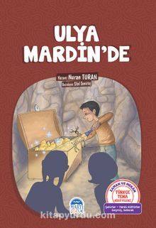 Ulya Mardin’de / Türkçe Tema Hikyeleri - Nuran Turan