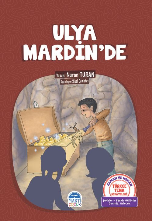 Ulya Mardin'de / Türkçe Tema Hikyeleri 