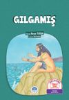 Gılgamış / T&uuml;rk&ccedil;e Tema Hikayeleri