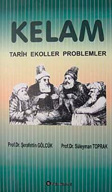 Kelam & Tarih-Ekoller-Problemler