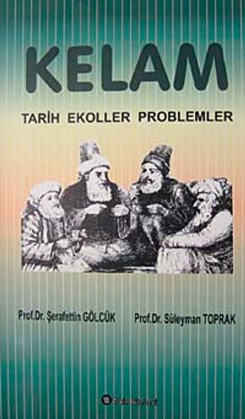 Kelam & Tarih-Ekoller-Problemler