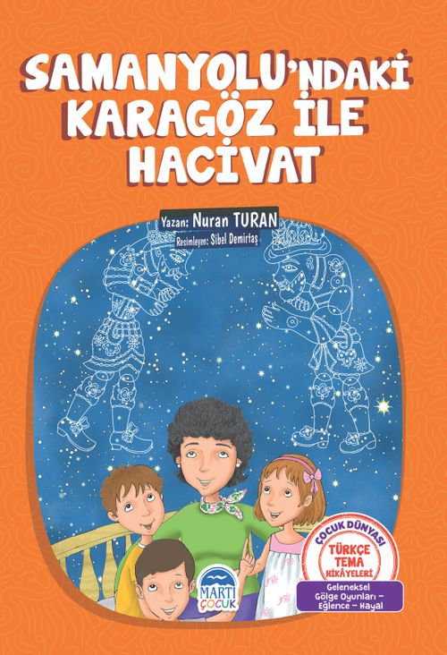 Samanyolu'ndaki Karagöz İle Hacivat / Türkçe Tema Hikayeleri
