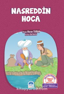 Nasreddin Hoca / Türkçe Tema Hikayeleri - Nuran Turan