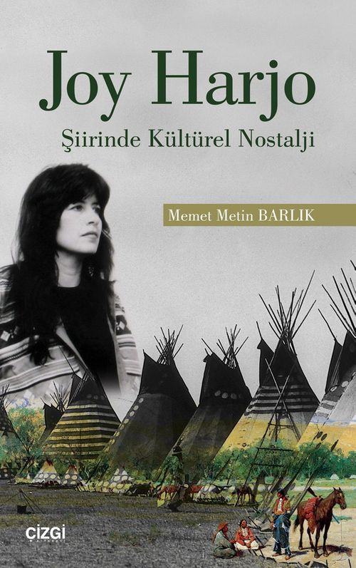 Joy Harjo Şiirinde Kültürel Nostalji