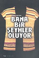 Bana Bir Şeyhler Oluyor