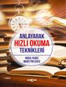 Anlayarak Hızlı Okuma Teknikleri &amp; Daha Hızlı Okuma – Daha İyi Anlama - Daha Kolay Öğrenme