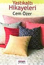 Yastıkaltı Hikayeleri