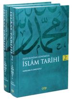 Doğuştan Günümüze İslam Tarihi (2 Cilt Takım)