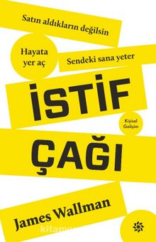 İstif Çağı - James Wallman