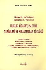 Hukuk, Ticaret, İşletme Terimleri ve Kısaltmalar Sözlüğü/Türkçe-İngilizce/İngilizce Türkçe