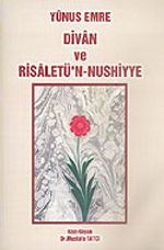 Yunus Emre Divan ve Risaletü'n-Nushiyye