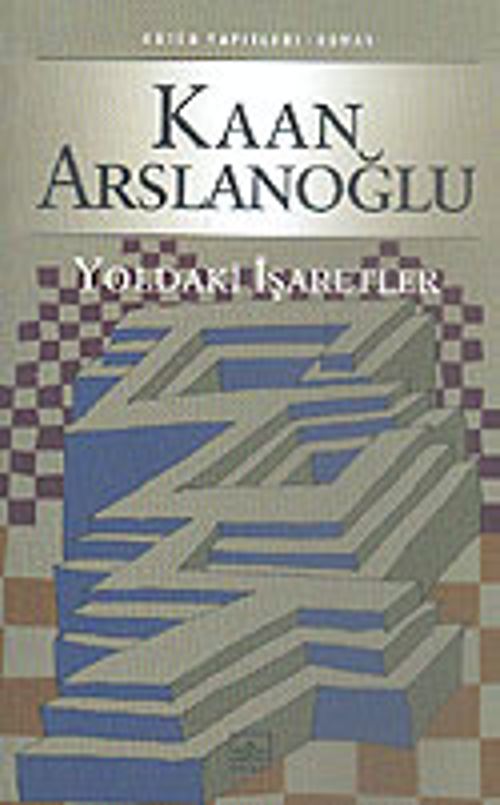 Yoldaki İşaretler