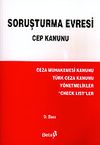Soruşturma Evresi Cep Kanunu