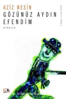 Gözünüz Aydın Efendim - Aziz Nesin