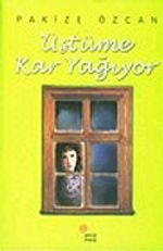 Üstüme Kar Yağıyor