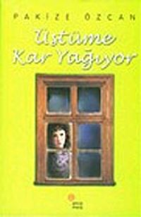 Üstüme Kar Yağıyor