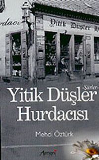 Yitik Düşler Hurdacısı