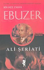 Bir Kez Daha Ebuzer Ali Şeriati