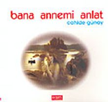 Bana Annemi Anlat