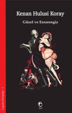 Güzel ve Esrarengiz