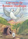 G&uuml;vercin İle Farenin Dostluğu