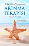 Arınma Terapisi & Bilin&ccedil;altı Temizliği