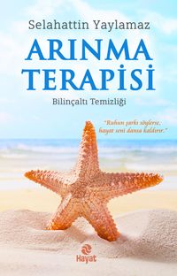 Arınma Terapisi & Bilinçaltı Temizliği